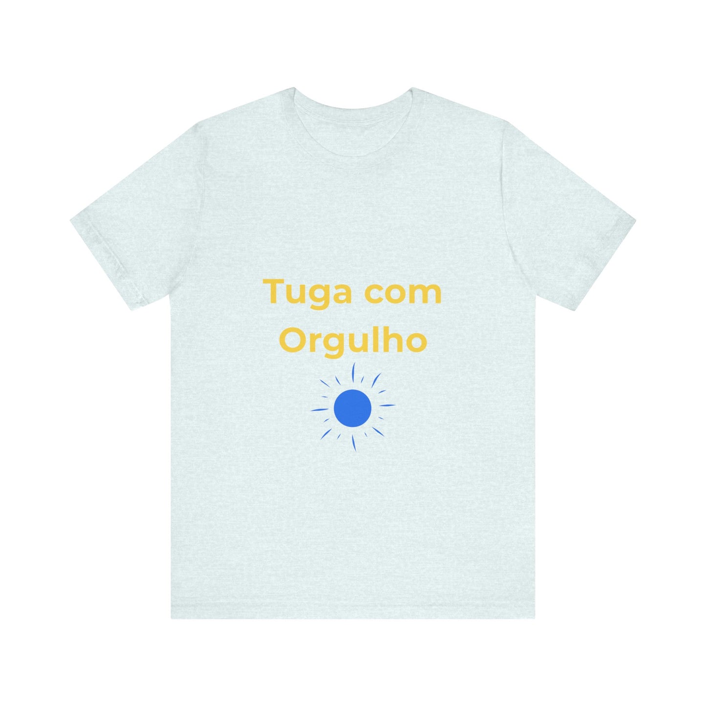 T-Shirt Tuga com Orgulho - Sol Eco