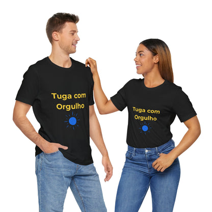 T-Shirt Tuga com Orgulho - Sol Eco